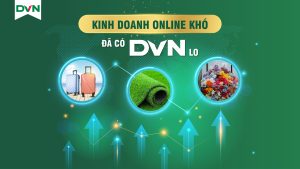 kinh doanh online cùng DVn ngành cỏ sân bóng, hoa lụa, vali túi xách